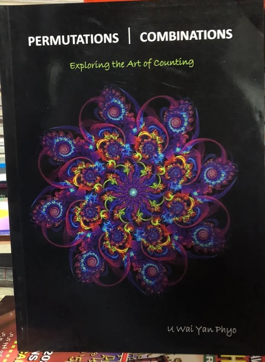 ဦးဝေယံဖြိုး သင်္ချာ PERMUTATIONS/COMBINATIONS Exploring the art of counting — book cover