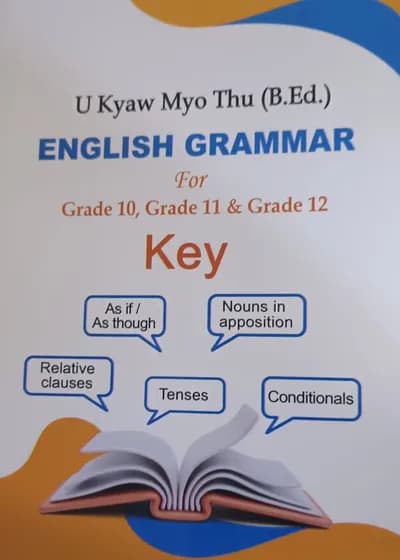 U Kyaw Myo Thu English Grammar + Key (နှစ်အုပ်တွဲ)
